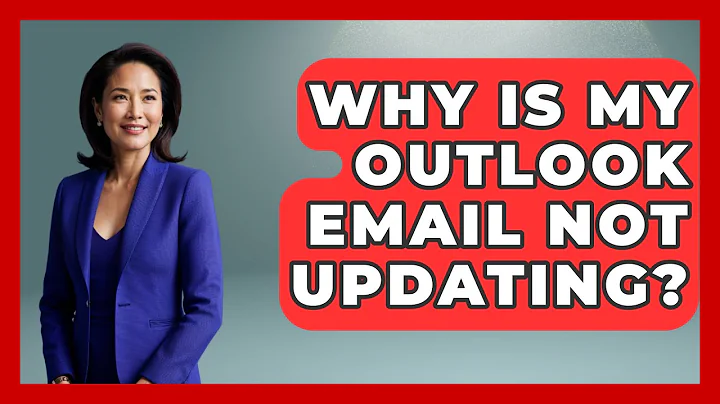 Why Is My Outlook Email Not Updating? - TheEmailToolbox.com