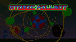 Atomic Killbot Boss Fight