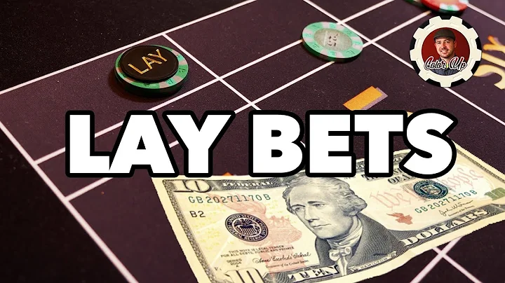 Lay Bets - craps payouts