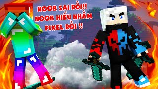 PIXEL KHÔNG PHẢI LÀ SÁT THỦ ? NOOB HIỂU NHẦM RỒI !! TƯỚNG QUÂN NOOB VÀ CÔNG CHÚA #9