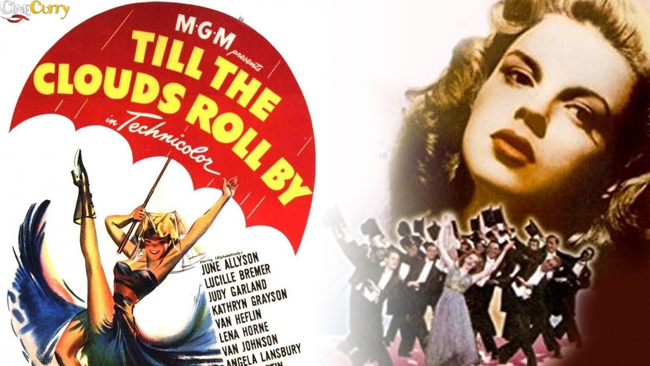 Till the Clouds Roll By  1946    Biopic Of Jerome Kern   Hollywood Movie   With English Subtitles