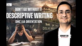 Don’t go without it I Delhi High Court JJA Descriptive Writing | Essay & Letter | HeMantra