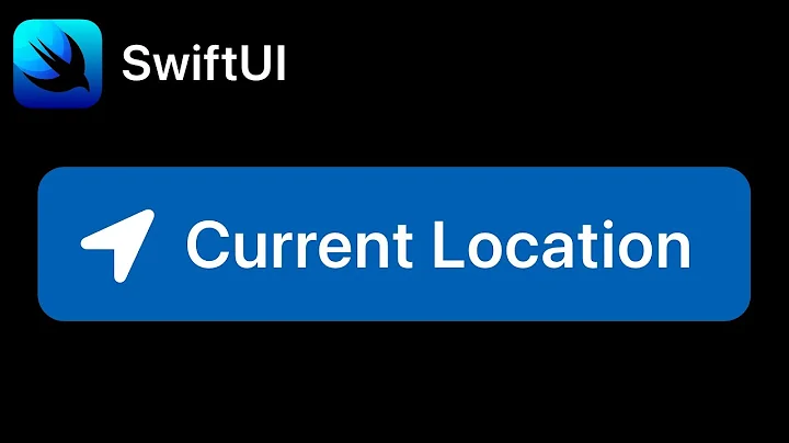 SwiftUI LocationButton - Get User Location |  iOS 15