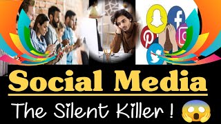 social media a silent killer