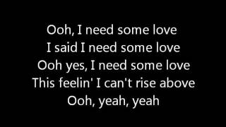 Rush-Need Some Love (Lyrics)