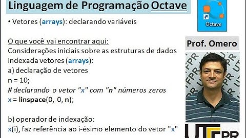 [Octave] Aula 36: Vetores (arrays) - Declarando variáveis