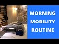 Morning Mobility Routine