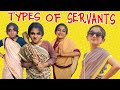 Types of SERVANTS | ജോലിക്കാരി 😂| Funny series | Minshasworld