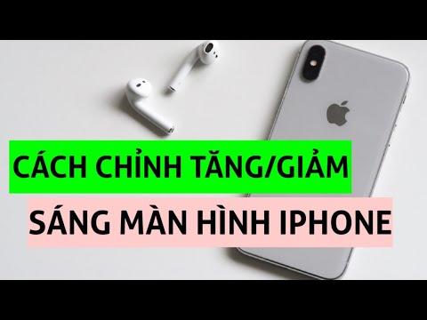 2 cách chỉnh TĂNG GIẢM độ sáng màn hình điện thoại IPHONE | Khái quát những thông tin nói về cách tăng độ sáng màn hình chính xác nhất