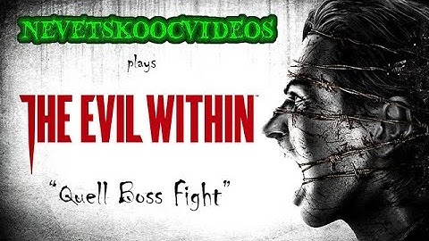 The Evil Within- Quell boss fight