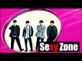 Sexy Zone RUN フルバージョン