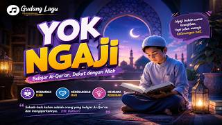 🔥YOK NGAJI🔥| Lagu Pop Indonesia Terbaru | GUDANG LAGU