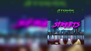 Atomik Circus - Streets of Rage