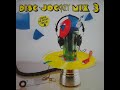 DISC JOCKEY MIX 3 ,1987 ,Barry Upton,  Cara B