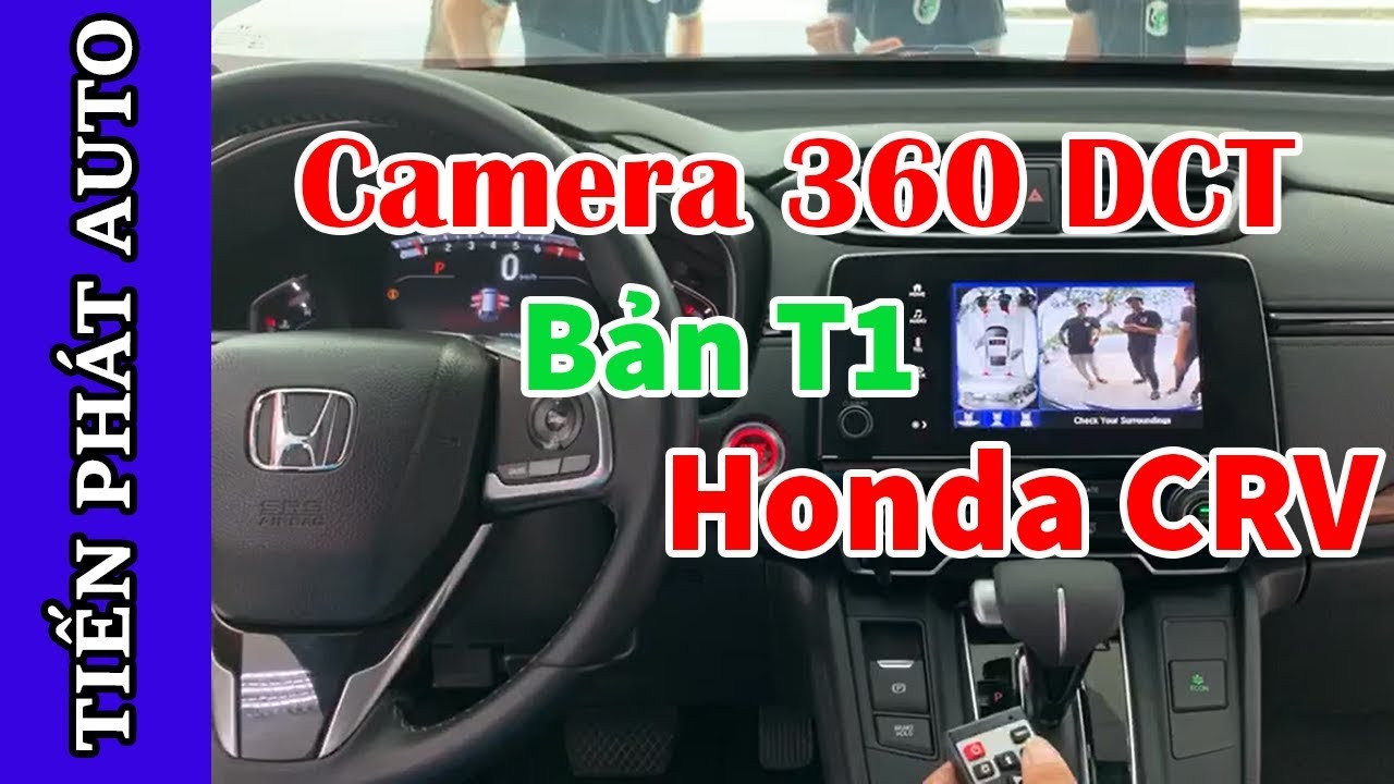[REVIEW] Honda CRV 2019 Lên Camera 360 DCT Bản T1 - Tiến Phát Auto