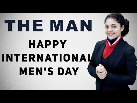 Happy International Men's Day | Respect Your Man | International Men's Day Message to Society