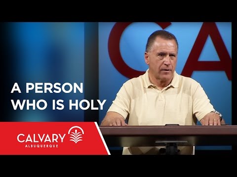 A Person Who Is Holy - 1 Peter