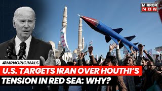 Red Sea Crisis | US Ask Iran to Halt ‘Unprecedented’ Weapons Supply to Yemen’s Houthis | US News