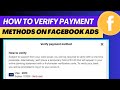 How to verify Facebook payment method 2025