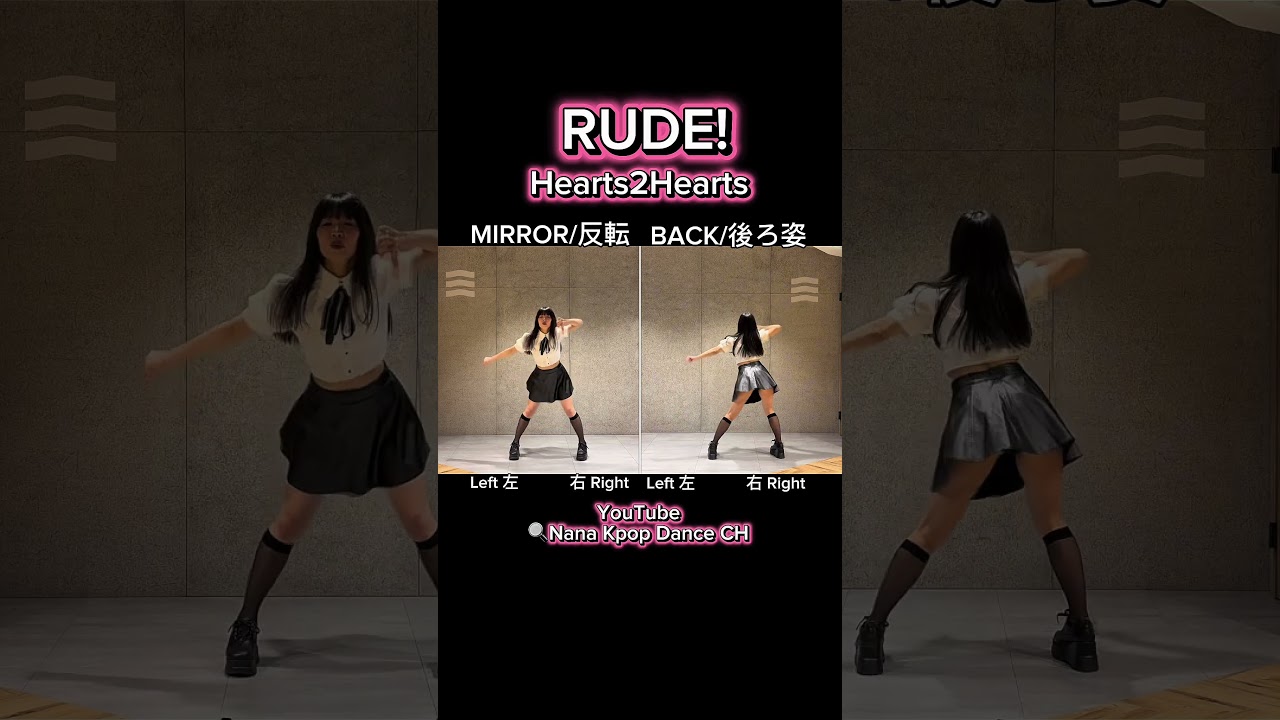 " Hearts2Hearts / RUDE! " Tutorial Dance Mirrored #Hearts2Hearts #Hearts2Hearts_RUDE! #dancecover