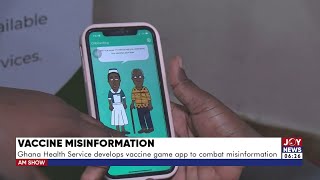 Vaccine Misinformation: Ghana Health Service develops vaccine game app to combat misinformation screenshot 5