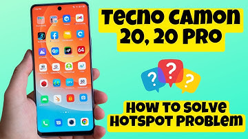 Tecno Camon 20, 20 Pro How to solve Hotspot Problem