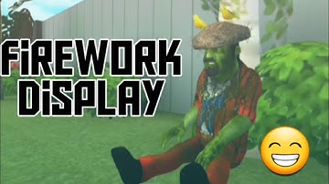 Firework Display| Grumpy Adventures |scary stranger 3D 🤗🤗🤗🤗🤗🤗🤗