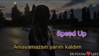 Oktay Kaya - Anlayamazsın yarım kaldım🕊️💔 (Speed Up) Resimi