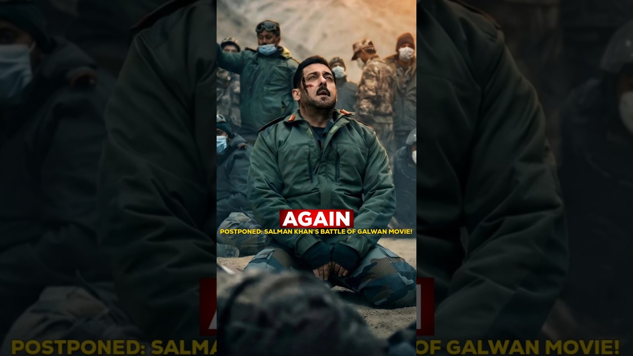 Salman Khan’s Downfall Is The Biggest In Indian Cinema🤯 | Battle of Galwan Again Postponed?⏳ 