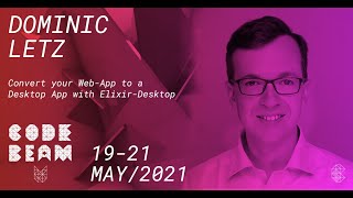 Convert your Web App to a Desktop App with Elixir Desktop | Dominic Letz | Code BEAM V EU 21 screenshot 5