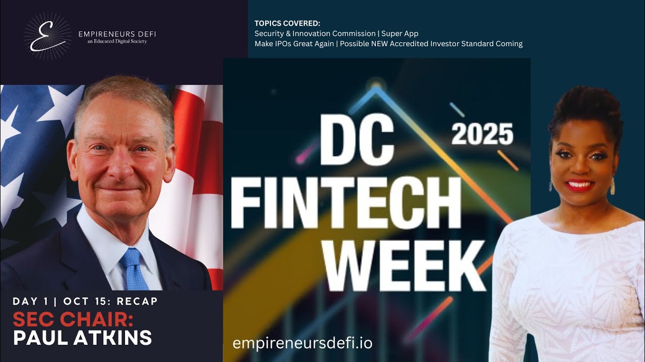 DC Fintech | Day 1 (Oct 15, 2025) - Paul Atkins, SEC Chair RECAP - YouTube