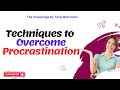 Techniques to Overcome or Avoid Procrastination || The Knowledge by Tariq Mehmood