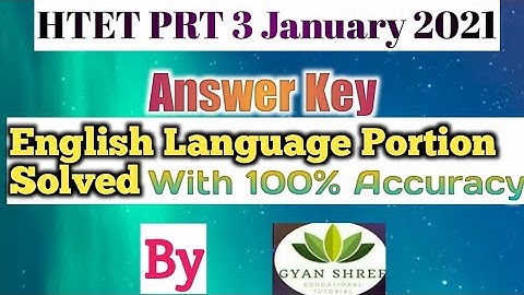 HTET PRT 3 January 2021 Answer Key| English Language Portion Solved |With 100% Accuracy