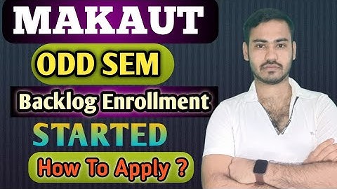 Official Notice MAKAUT ODD SEM BACKLOG ENROLLMENT STARTED | What is the backlog enrollment korbo?
