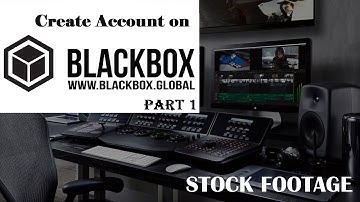 BlackBox Global Beginners Guide - How to create account on BlackBox and  Sell Stock Footage | Part 1