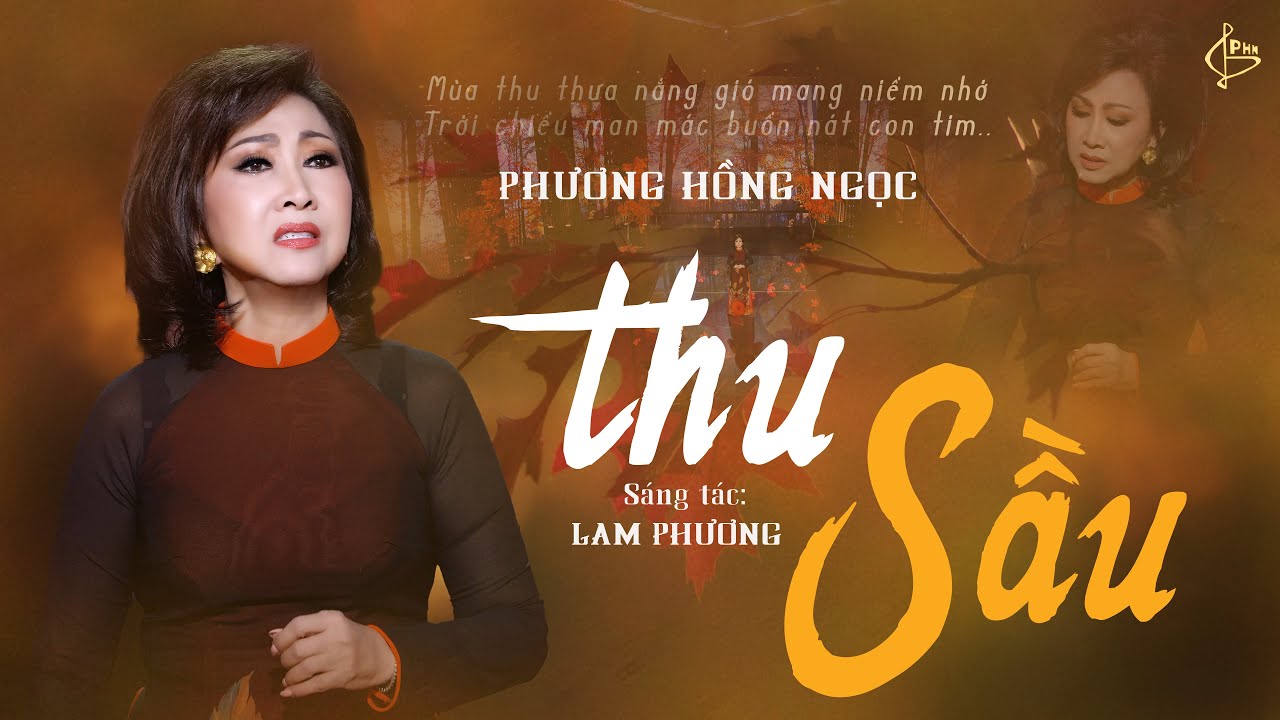 Thu sầu | St: Lam Phương | Phương Hồng Ngọc