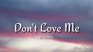 Brianna - Don't Love Me (lyrics)