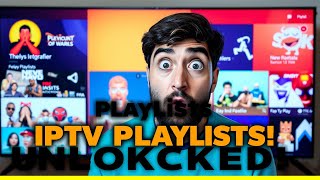 Add IPTV Playlists Like a Pro!
