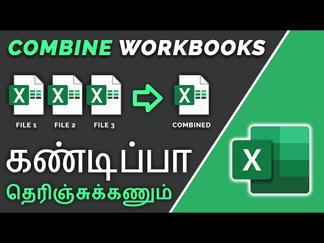 How to Combine Multiple Excel Workbooks into one
