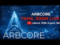 ARBCORE TAMIL LANGUAGE ZOOM LIVE | COMPLETE INFORMATION TAMIL LANGUAGE ARBCORE PLAN PRESENTATION 