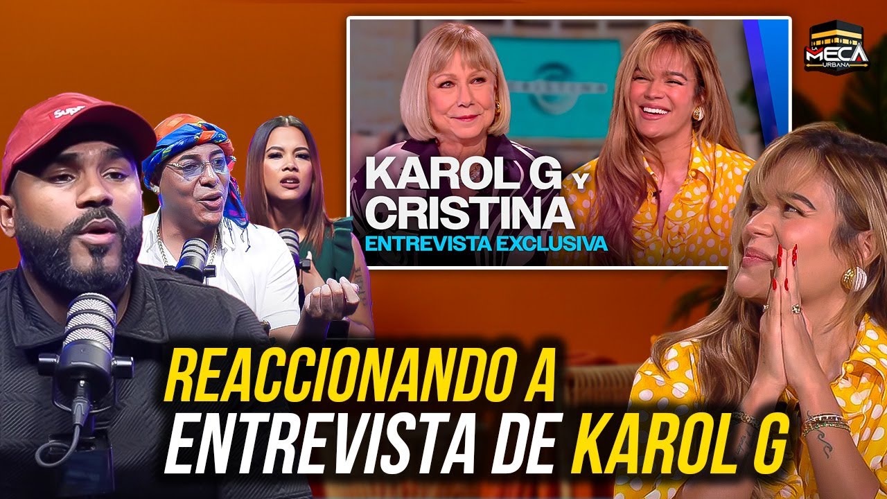 REACCIONANDO A ENTREVISTA DE KAROL G EN EL SHOW DE CRISTINA !