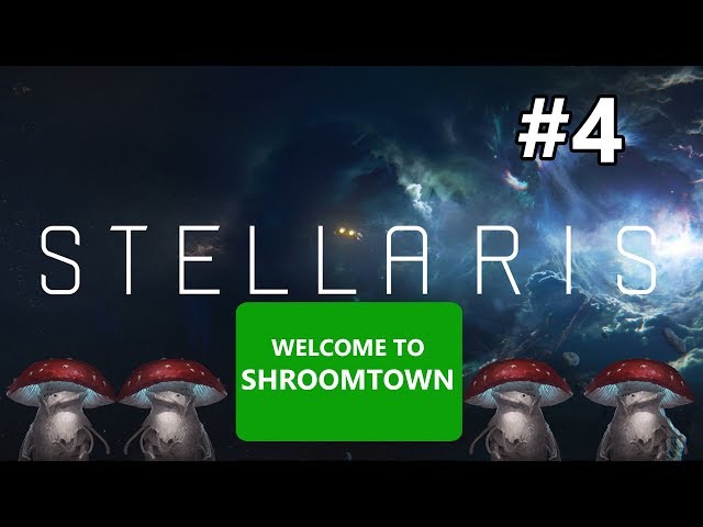 Shrooms for All, Stellaris as the Sporethen, Part 4