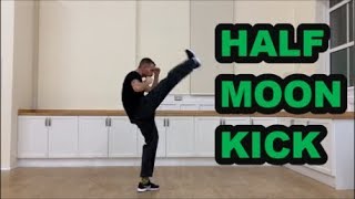 Kickboxing Kicks - HALF MOON KICK - Kickboxing Lessons Online