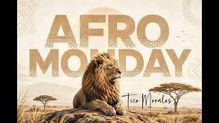 AFRO MONDAYS #3 🔥 UNRELEASED Tico Morales Music | Afro House & Afro Tech Journey 2026