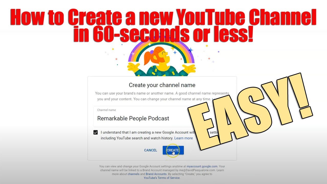 How to Create a new  Channel in 60-seconds or less! 