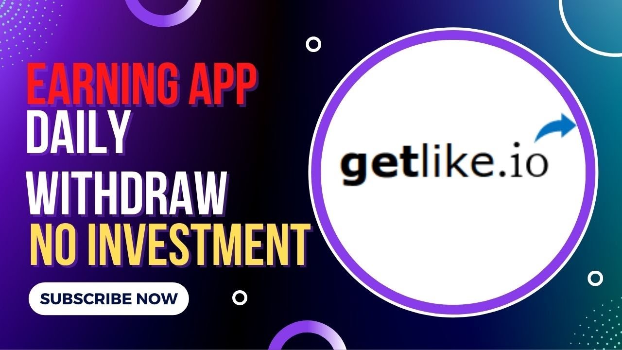 Online Earning With Getlike.io 2022 Pakistan