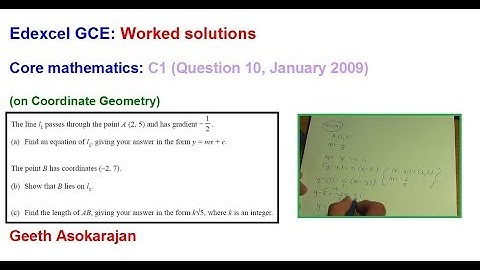 Edexcel AS/A-Level Maths Question C1 Jan 2009 Q10 (on Coordinate Geometry)