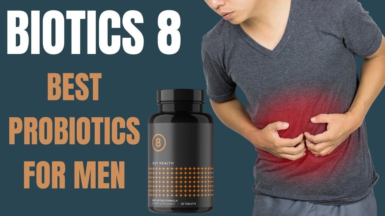 Biotics 8 Best Probiotics For Men Biotics 8 Review Does Biotics 8 Really Work Youtube