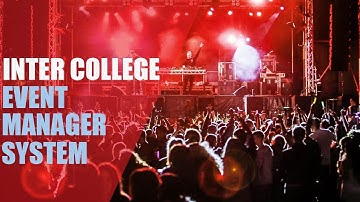 Inter College & University Event Management Software Project