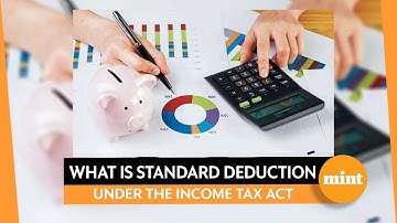 What is Standard Deduction under the Income Tax Act